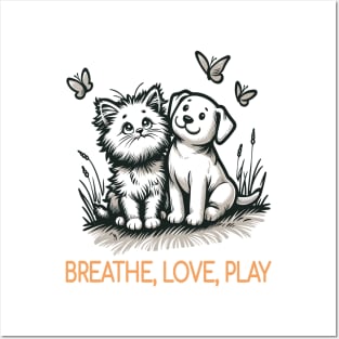 Breathe Love Play - Whiskers & Wags Posters and Art